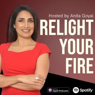 Relight Your Fire Podcast - Advancing Science