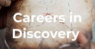 Careers in Discovery